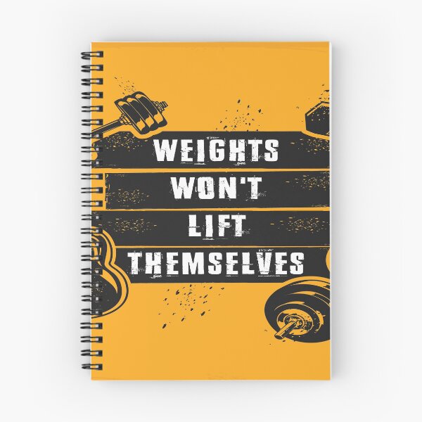Item preview, Gym Motivation Weights Won't Lift Themselves designed and sold by leen12 Art Designs Prints.