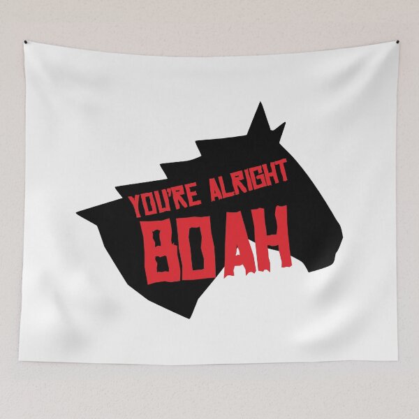 Item preview, You're Alright Boah Horse designed and sold by Leesd90.