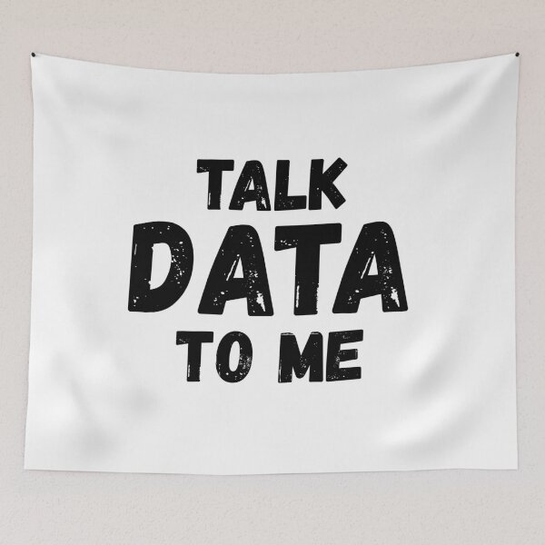 Item preview, Talk Data To Me designed and sold by teesaurus.