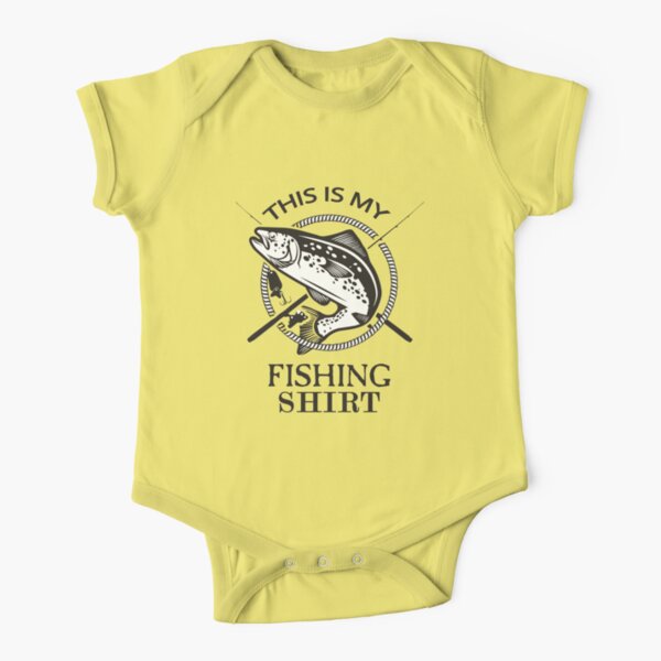 This is my Fishing Shirt Boat Fishing Lovers  Baby One-Piece for Sale by  Zkoorey