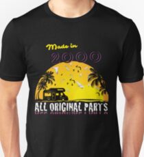 Made In 2000 All Original Parts Unisex T-Shirt