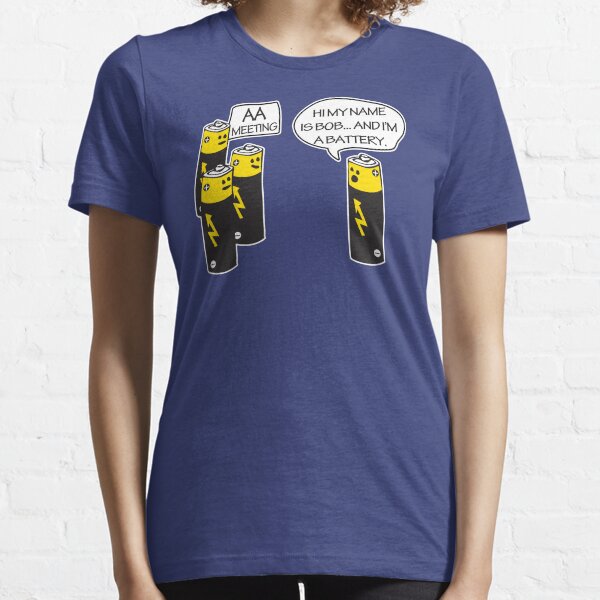 Aa Battery Meeting Funy T-Shirt Tee Essential T-Shirt