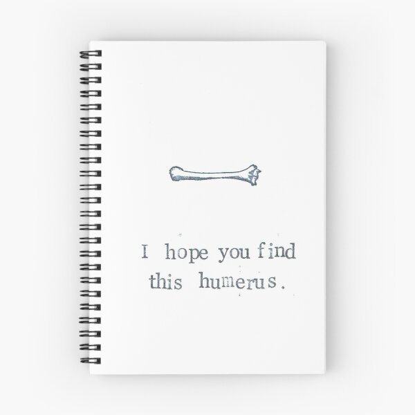 Item preview, I Hope You Find This Humerus designed and sold by BlueSpecsStudio.