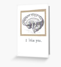 I Lobe You Greeting Card