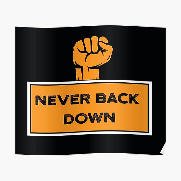 Free Never Back Down Photos and Vectors