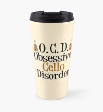 Obsessive Cello Disorder Travel Mug