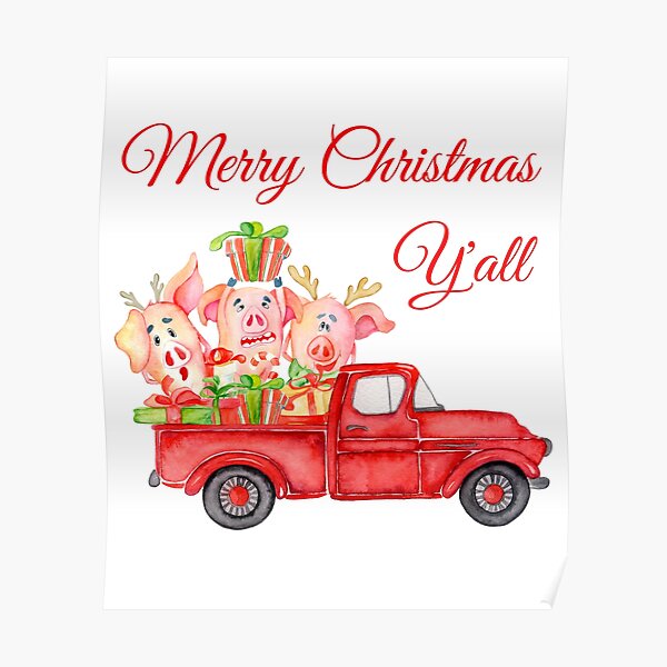 Classic Red Truck with Funny Pigs - Merry Christmas Y'all Poster