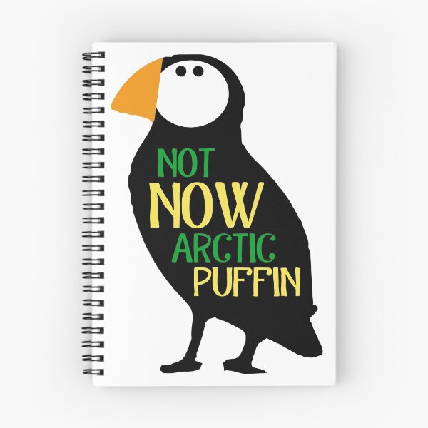 Item preview, Not Now Arctic Puffin! designed and sold by heroics.