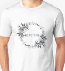 Beautiful - Flower Wreath Unisex T-Shirt
