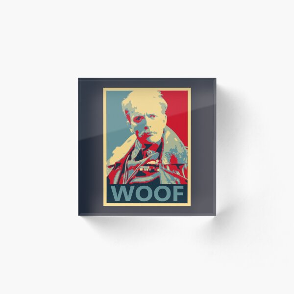 Lord Flashheart 'Woof' Design Acrylic Block