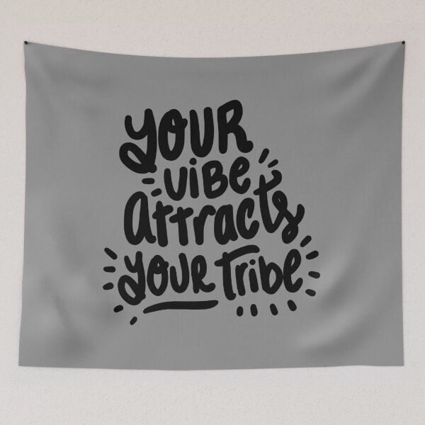 Item preview, Your Vibe Attracts Your Tribe designed and sold by JakeRhodes.