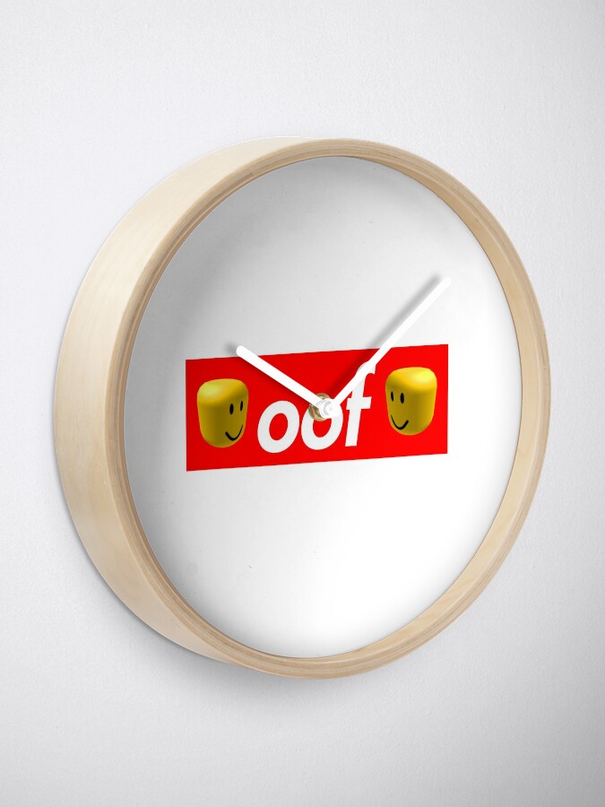 Roblox Oof Clock By Hypetype Redbubble - badge 115 roblox