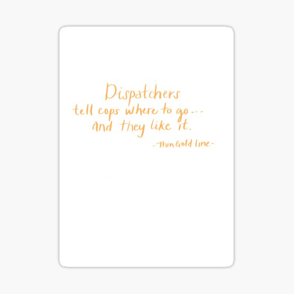 Dispatchers Sticker