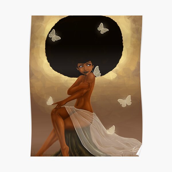 Fro and Butterflies| Beautiful Black Woman Painting by KiraTheArtist Poster