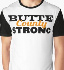 Butte County Strong - Fundraiser Graphic T-Shirt