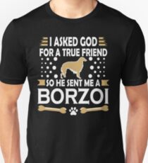 Borzoi Dog Lovers True Friend Unisex T-Shirt