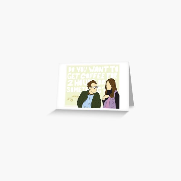 Coffee For 2 Hours Greeting Card