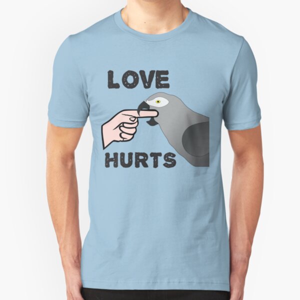 Love Hurts African Grey Parrot Biting Slim Fit T-Shirt
