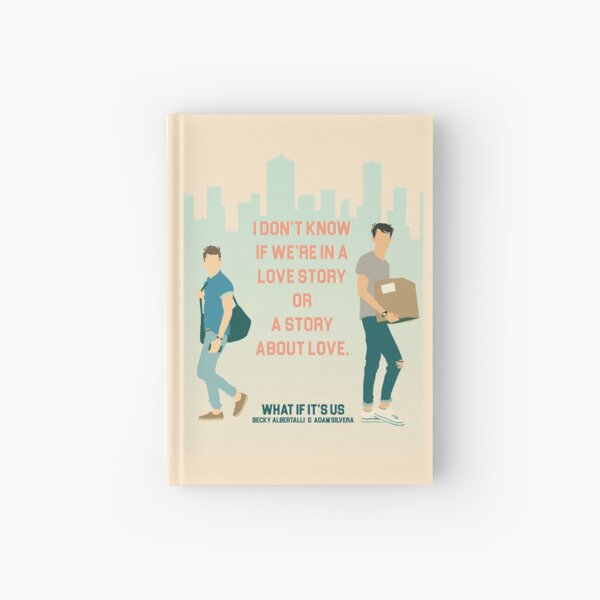 I don't know if we're in a love story or a story about love Hardcover Journal