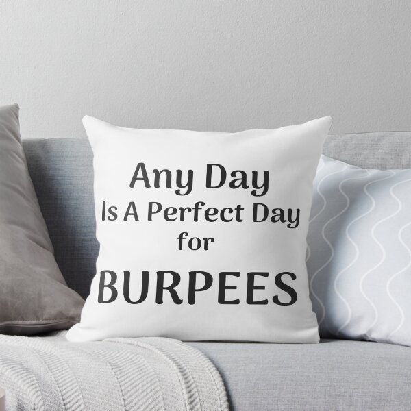 Item preview, A Perfect Day for Burpees designed and sold by LolaAndJenny.