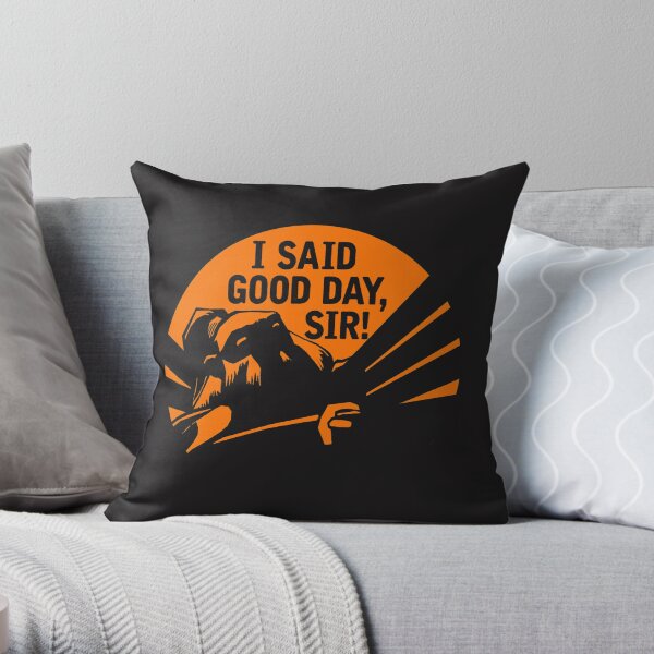 DOTA 2: AXE, I SAID GOOD DAY SIR Throw Pillow