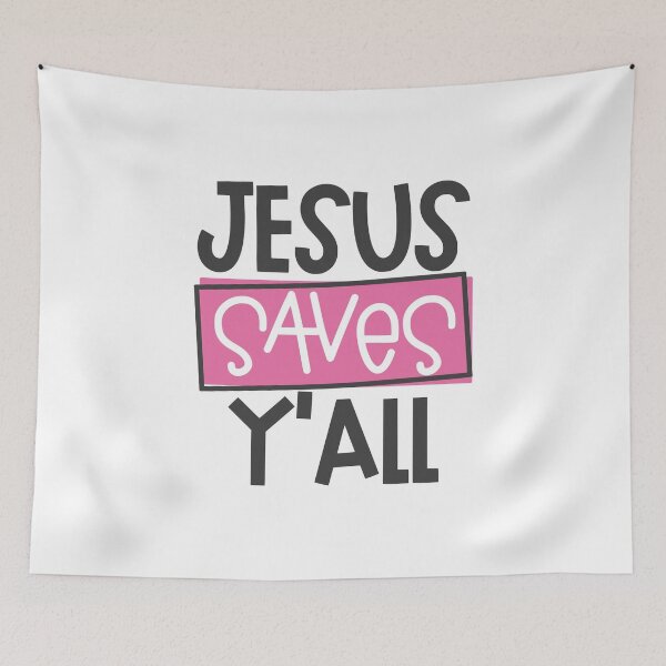 Item preview, Jesus Saves Yall designed and sold by JakeRhodes.