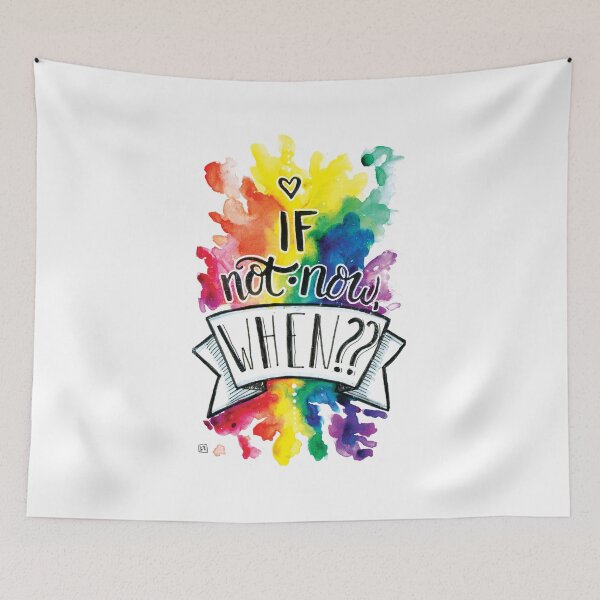 Item preview, If Not Now When Handlettered Quote on Watercolor designed and sold by Kelly Roy.