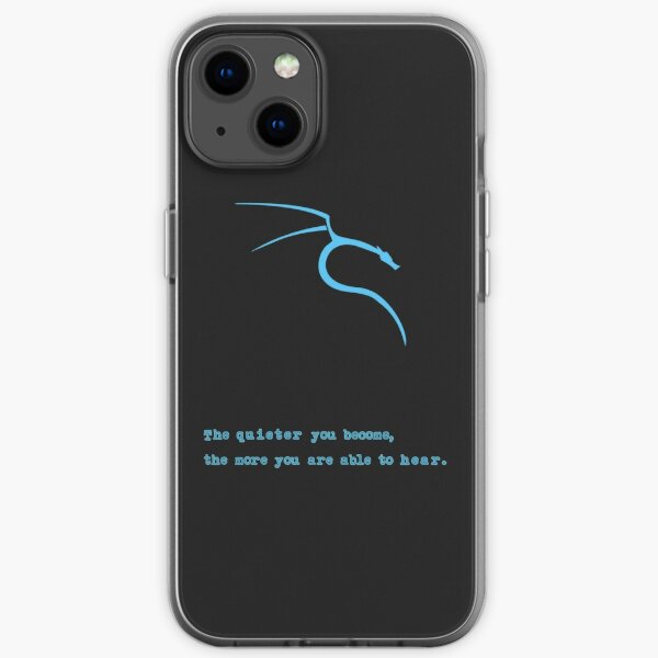 Kali Linux | "The quieter you become, the more you are able to hear." iPhone Soft Case