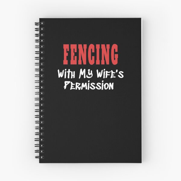 Item preview, FENCING With My Wife's Permission tshirt designed and sold by we1000.
