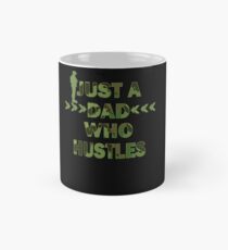 Cool Camoflauge Dad Just A Dad Who Hustles Father's Day Gift With Khaki Soldier Mug