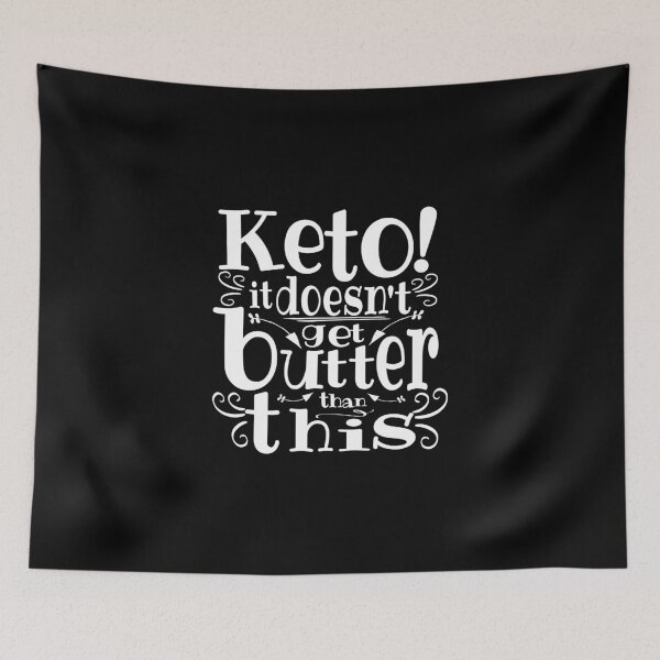 Item preview, Keto it doesn't get butter than this designed and sold by juvee.
