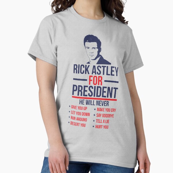 Item preview, rick astley for president designed and sold by karlitapus.