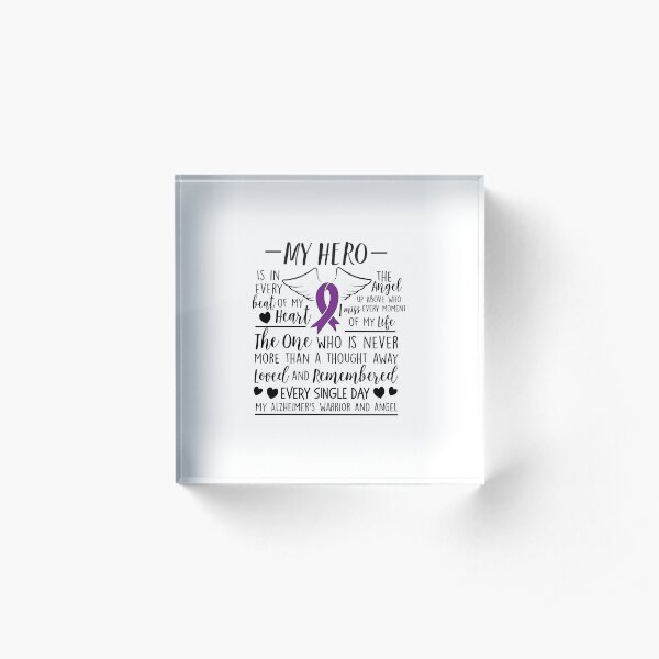 My Hero Is Heart Angel Thought Alzheimers Warrior Acrylic Block