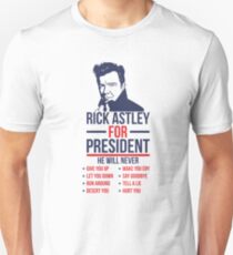 Rick Astley For President Unisex T-Shirt