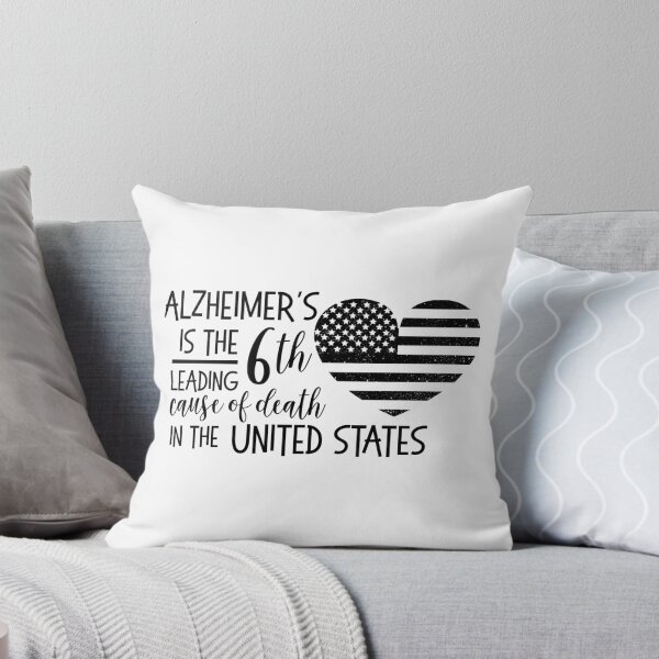 Item preview, Alzheimers is the 6th leading cause of death in the U.S. designed and sold by hadleydesigns.