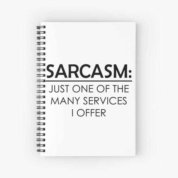 Item preview, Sarcasm: Just one of the many services I offer designed and sold by ArkadiaDesign.