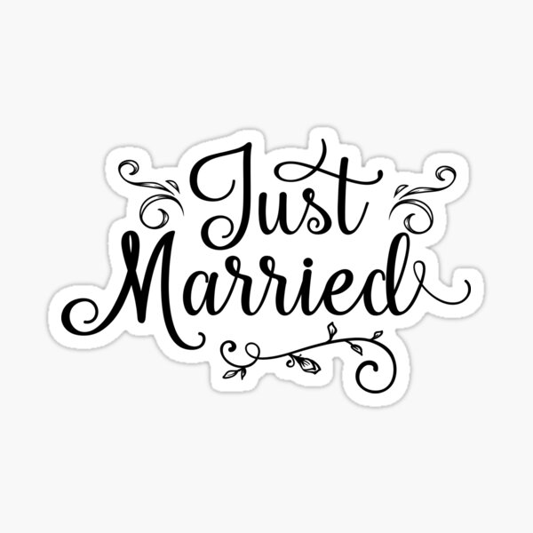 Just Married Sticker For Sale By Alllovelyideas Redbubble