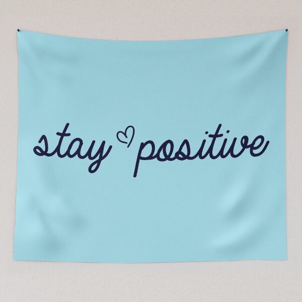 Item preview, Stay Positive designed and sold by ArkadiaDesign.