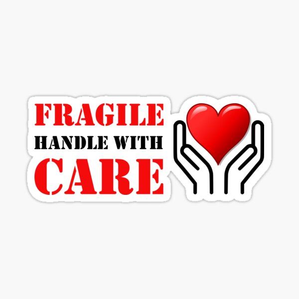 Heart Fragile Handle With Care Sticker By Fundesignslab Redbubble