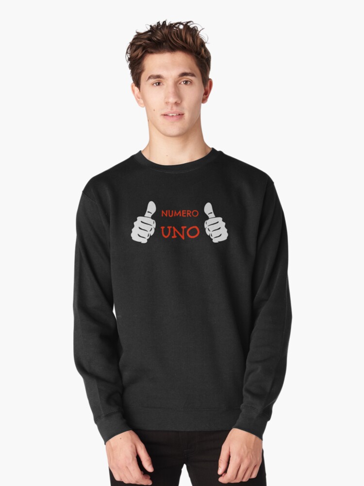 numero uno sweatshirt