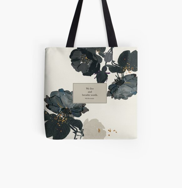 We live and breathe words. - Will Herondale. The Infernal Devices. All Over Print Tote Bag