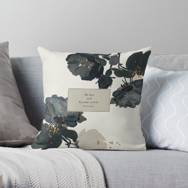 We live and breathe words. - Will Herondale. The Infernal Devices. Throw Pillow