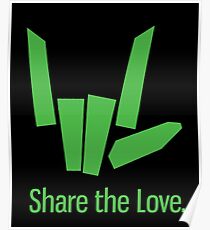 Share The Love Trending Apparel Poster