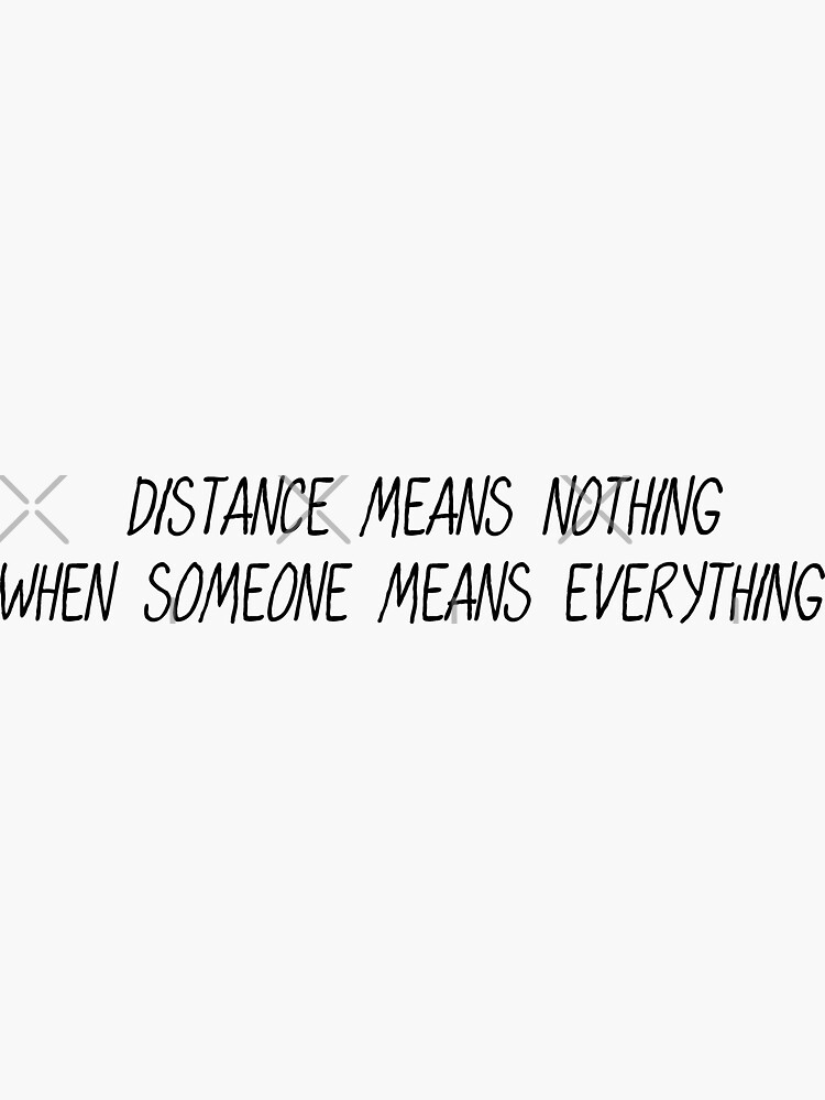 long-distance-relationship-quotes-distance-means-nothing-when-someone