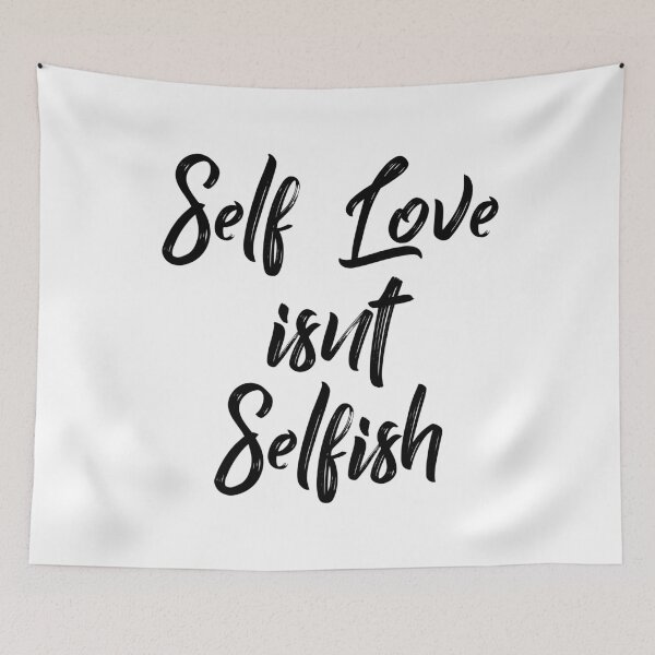 Item preview, Self Love isnt Selfish  designed and sold by Soomz.