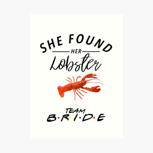 Download She Found Her Lobster Art Print By Oliviarmichaels Redbubble