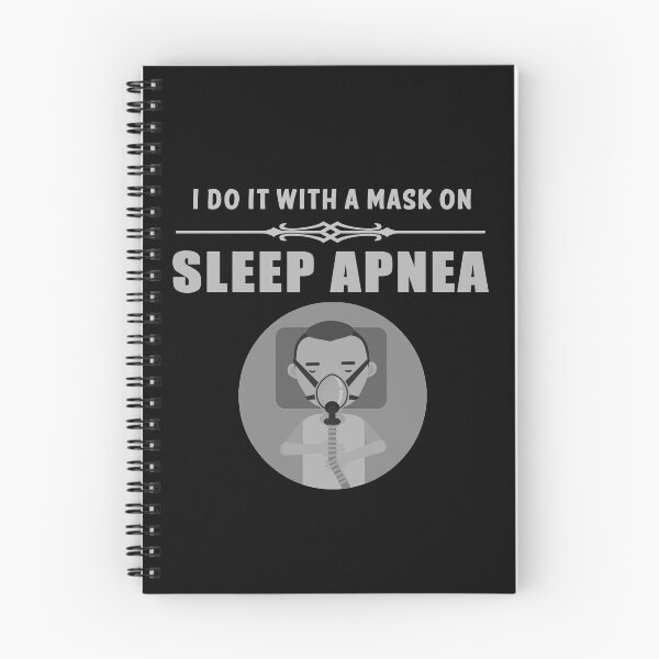 Item preview, Sleep Apnea Funny designed and sold by markstones.
