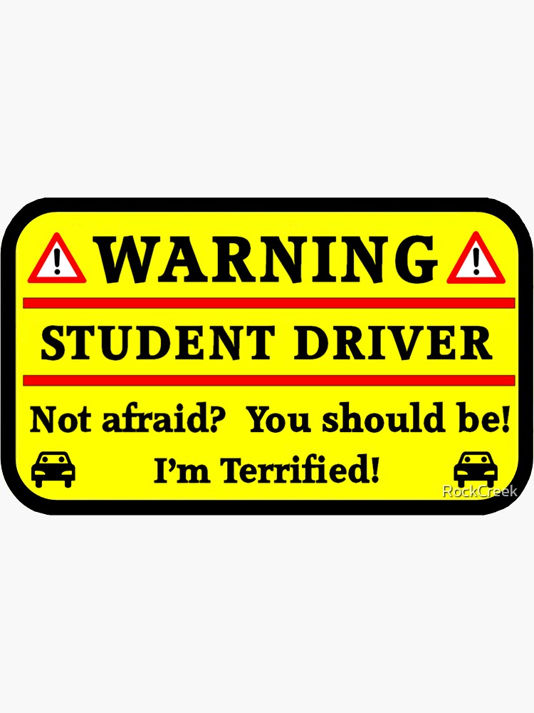 warning-student-driver-sticker-for-sale-by-rockcreek-redbubble