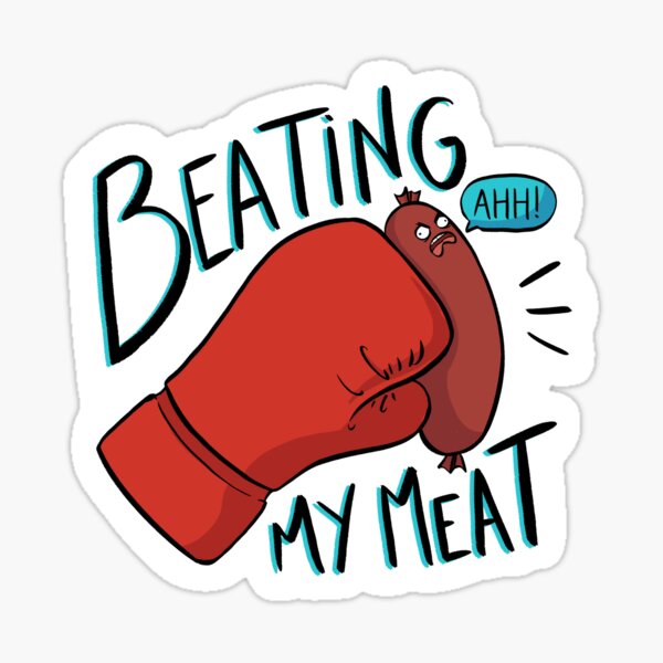 Beating My Meat" Poster for by Skulfrid |