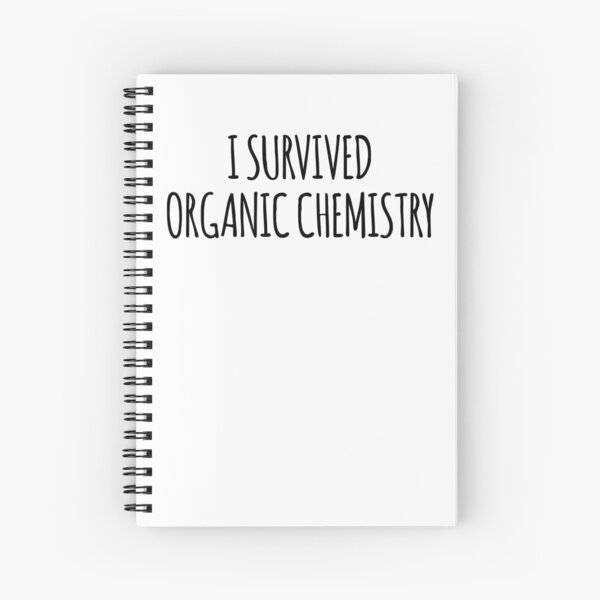 Sobreviví química orgánica - broma divertida de química orgánica Cuaderno de espiral